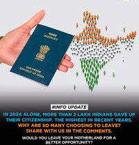 Over 2 Lakh Indians Renounce Citizenship Annually—What’s Driving this Mass Departure?